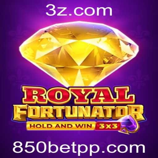 Descubra o Mundo Empolgante de RoyalFort e o Aplicativo 850bet